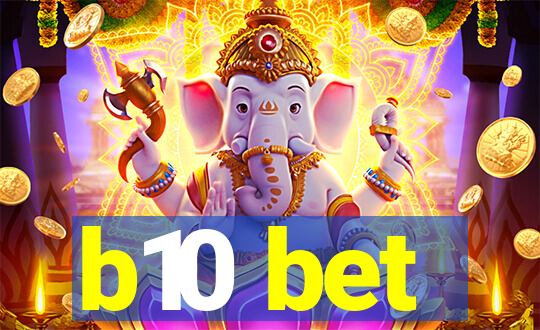b10 bet